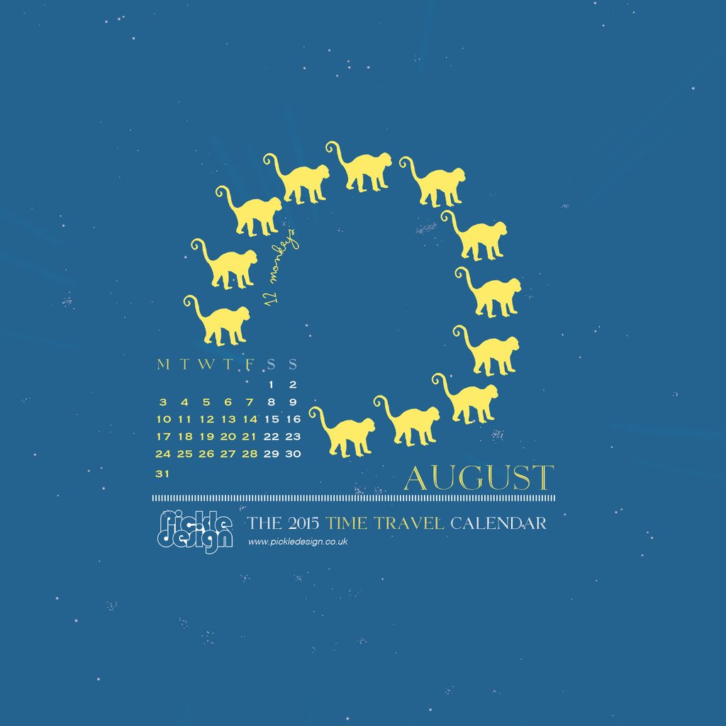 August 2015 Pickle Design calendar inspired by the film 12 Monkeys
