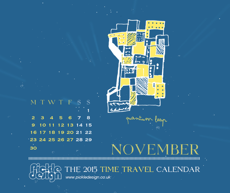 The November 2015 Time Travel Calendar featuring Quantum Leap