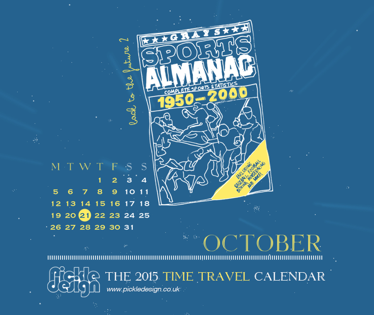 The October 2015 Time Travel Calendar featuring Back to the Future