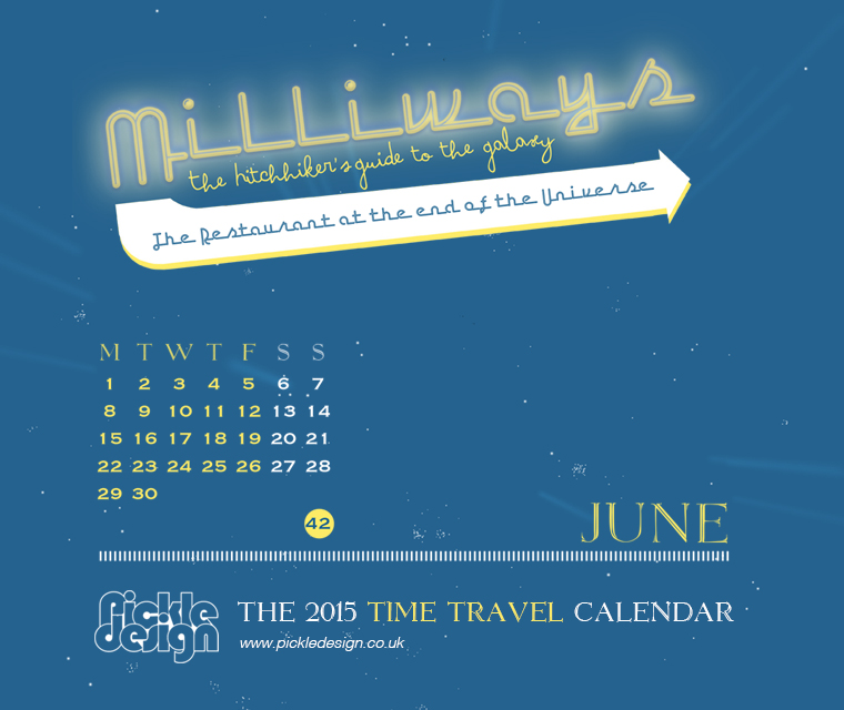The June 2015 Time Travel Calendar featuring The Hitchhikers Guide to the Galaxy