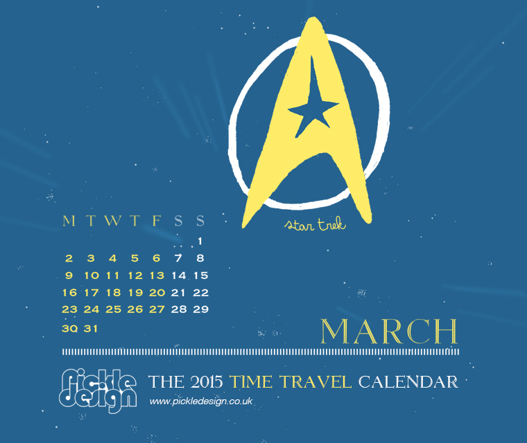 The March 2015 Time Travel Calendar featuring Star Trek