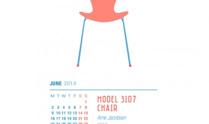 June 2014 Calendar featuring Arne Jacobsen's Model 3107 chair